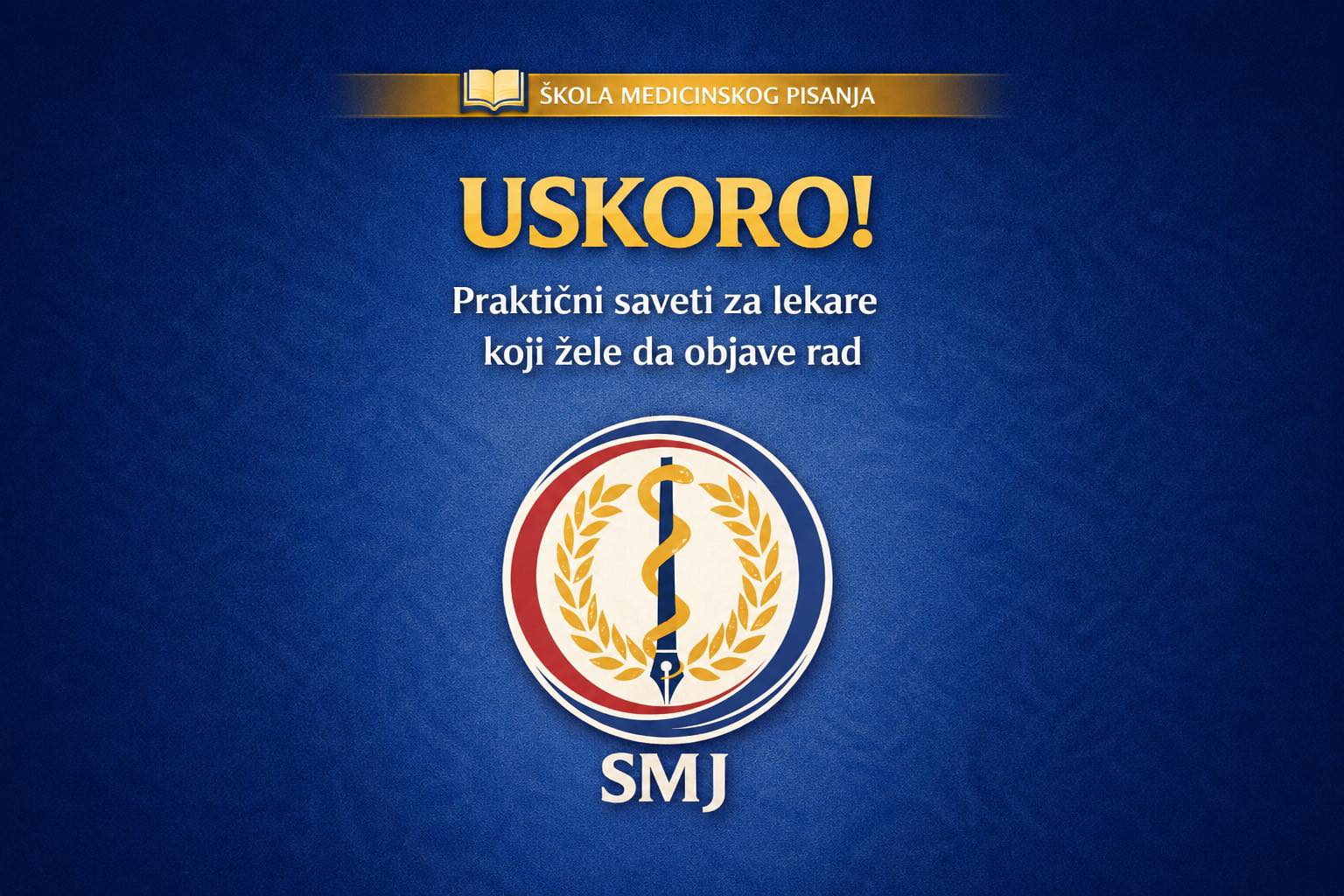 Uskoro Škola medicinskog pisanja